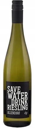 Save Water Drink Riesling.jpg